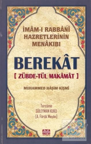 Berekat - İmam-ı Rabbani Hazretlerinin Menakıbı (Ciltli) Muhammed Haşi
