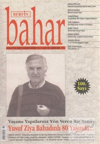Berfin Bahar Aylık Kültür, Sanat ve Edebiyat Dergisi Sayı : 100 Kolekt