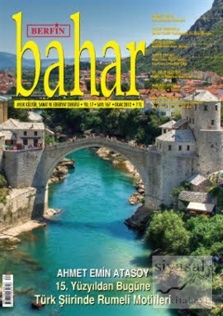 Berfin Bahar Aylık Kültür, Sanat ve Edebiyat Dergisi Sayı : 167 Kolekt