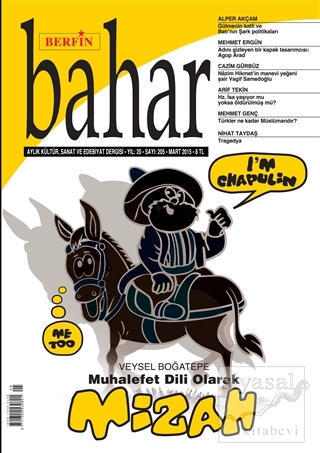 Berfin Bahar Aylık Kültür, Sanat ve Edebiyat Dergisi Sayı : 205 Kolekt