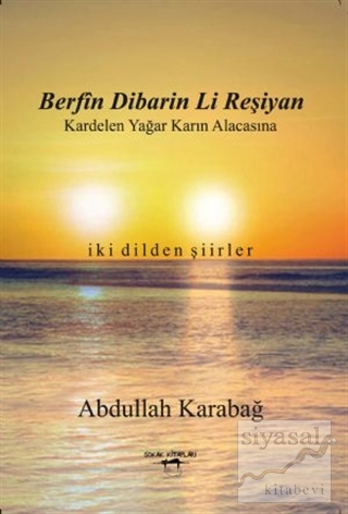 Berfin Dibarin Li Reşiyan / Kardelen Yağar Karın Alacasına