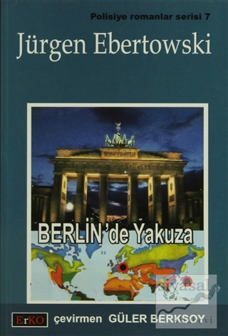 Berlin'de Yakuza Jürgen Ebertowski