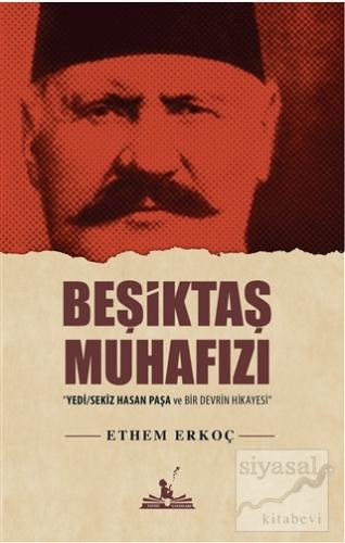 Beşiktaş Muhafızı Ethem Erkoç