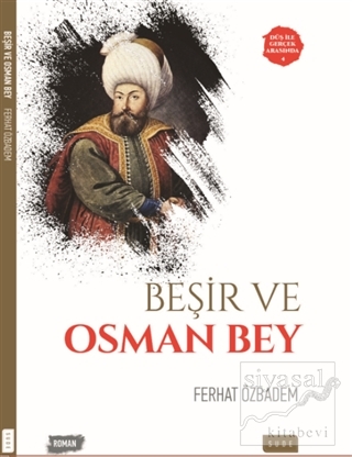 Beşir ve Osman Bey Ferhat Özbadem