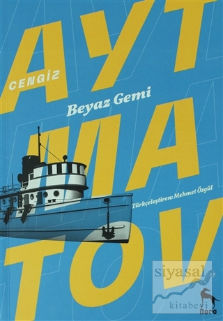 Beyaz Gemi Cengiz Aytmatov
