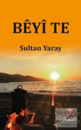 Beyi Te Sultan Yaray