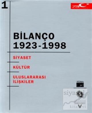 Bilanço 1923-1998 "Türkiye Cumhuriyeti'nin 75 Yılına Toplu Bakış" Ulus