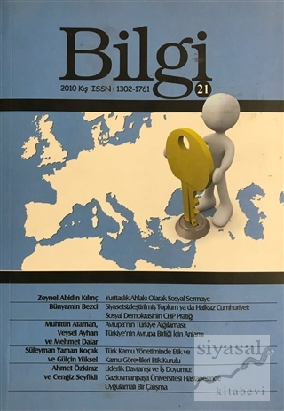 Bilgi Sosyal Bilimler Dergisi Sayı: 21 - Kış 2010 Kolektif