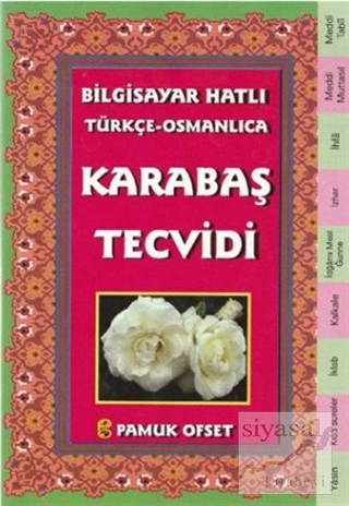 Bilgisayar Hatılı Türkçe - Osmanlıca Karabaş Tecvidi (Tecvid-214) Kole