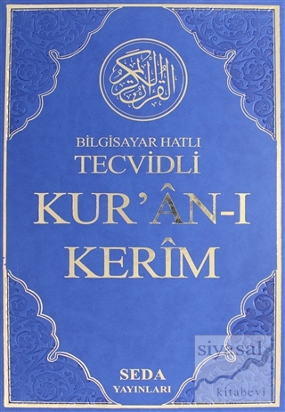 Bilgisayar Hatlı Tecvidli Kur'an-ı Kerim Rahle Boy ( Kod: 025 ) (Ciltl