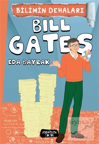 Bilimin Dehaları - Bill Gates Eda Bayrak