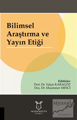 Bilimsel Araştırma ve Yayın Etiği