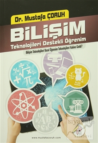 Bilişim Teknolojileri Destekli Öğrenim Mustafa Çoruh
