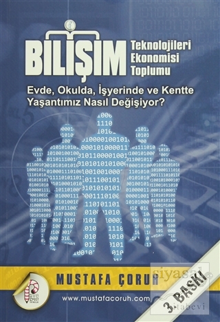 Bilişim Teknolojileri Ekonomisi Toplumu Mustafa Çoruh