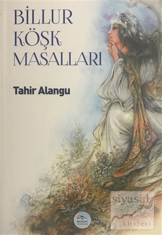 Billur Köşk Masalları