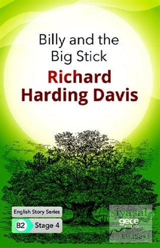 Billy and the Big Stick - İngilizce Hikayeler B2 Stage 4 Richard Hardi