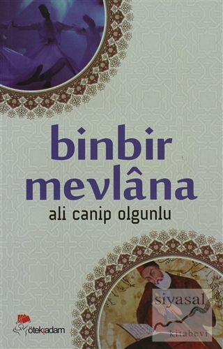 Binbir Mevlana Ali Canip Olgunlu