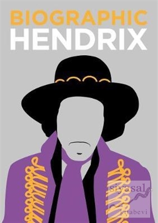 Biographic: Hendrix: Great Lives in Graphic Form (Ciltli) Liz Flavell