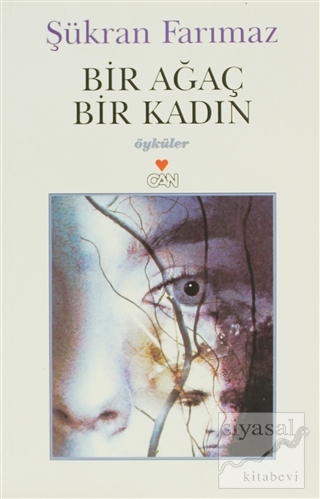 Bir Ağaç, Bir Kadın