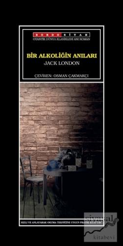 Bir Alkoliğin Anıları Jack London