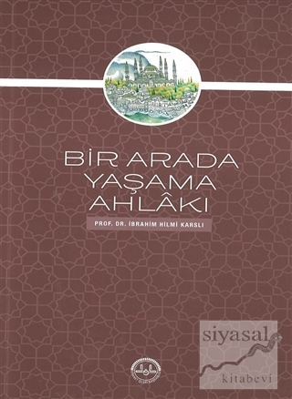 Bir Arada Yaşama Ahlakı