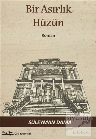 Bir Asırlık Hüzün