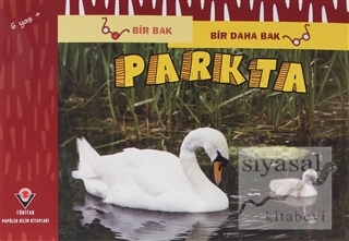 Bir Bak Bir Daha Bak - Parkta