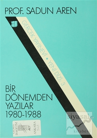 Bir Dönemden Yazılar 1980-1988
