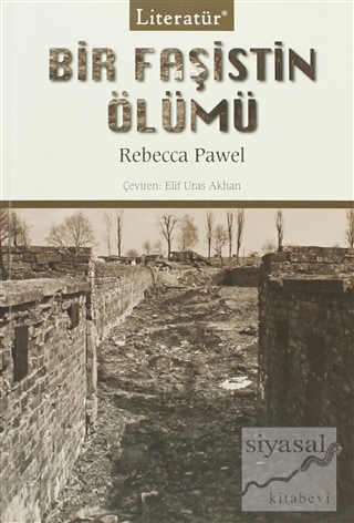 Bir Faşistin Ölümü Rebecca Pawel