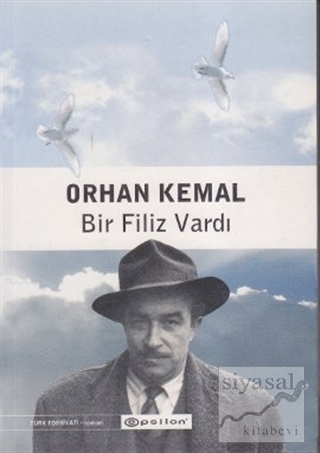 Bir Filiz Vardı Orhan Kemal