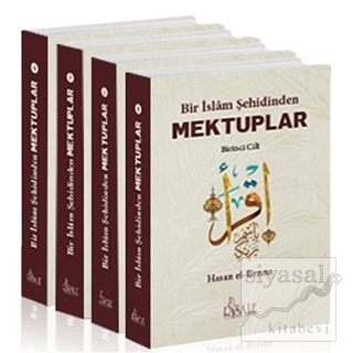 Bir İslam Şehidinden Mektuplar Set (4 Kitap Takım) Hasan El Benna