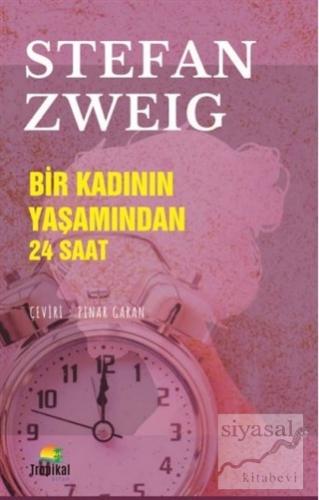 Bir Kadının Yaşamından 24 Saat