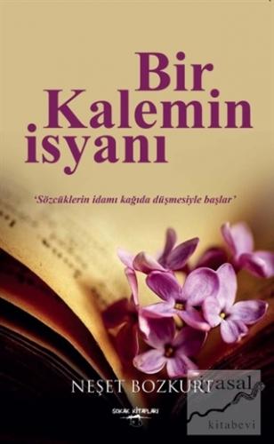 Bir Kalemin İsyanı