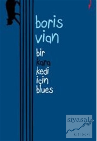 Bir Kara Kedi İçin Blues Boris Vian