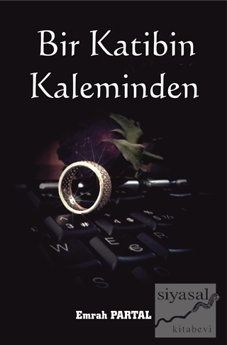 Bir Katibin Kaleminden