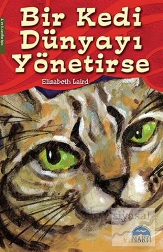 Bir Kedi Dünyayı Yönetirse Elizabeth Laird