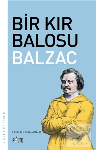 Bir Kır Balosu Honore de Balzac