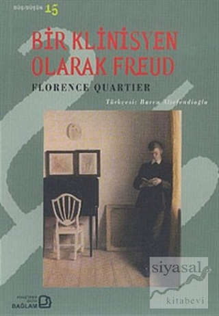 Bir Klinisyen Olarak Freud Florence Qurtier