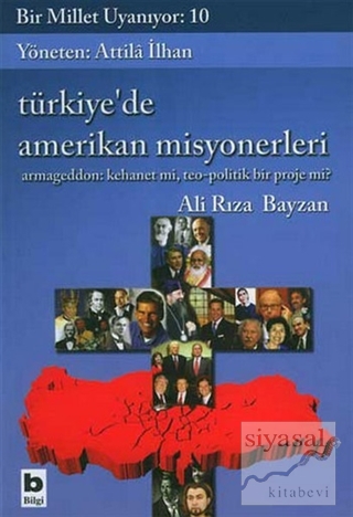 Bir Millet Uyanıyor: 10 - Türkiye'de Amerikan Misyonerleri Ali Rıza Ba