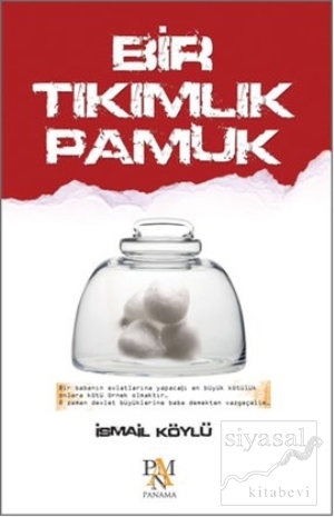 Bir Tıkımlık Pamuk