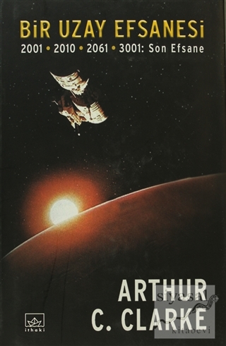 Bir Uzay Efsanesi (Ciltli) Arthur C. Clarke