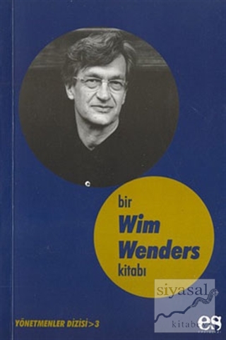 Bir Wim Wenders Kitabı Yönetmenler Dizisi 3