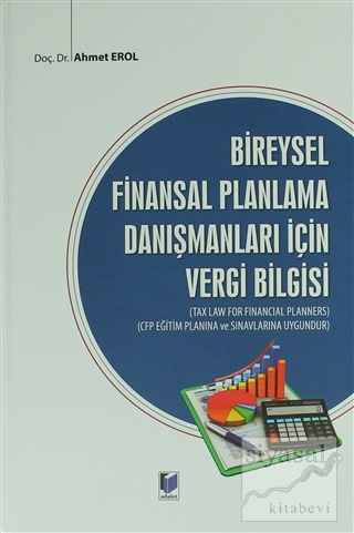 Bireysel Finansal Planlama Danışmanları İçin Vergi Bilgisi (Ciltli) Ah