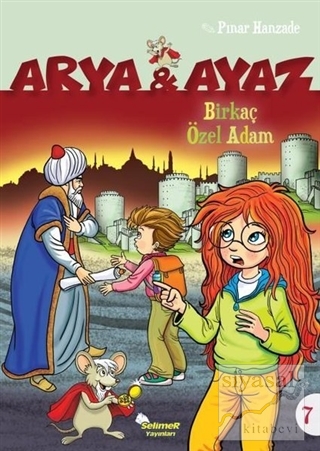 Birkaç Özel Adam - Arya ve Ayaz 7 Pınar Hanzade