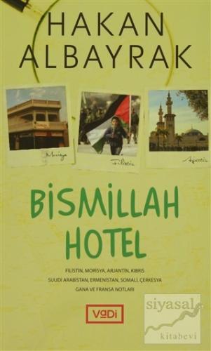 Bismillah Hotel Hakan Albayrak