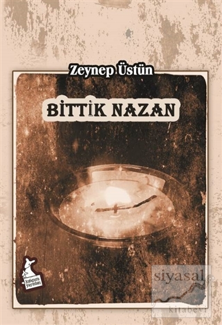 Bittik Nazan Zeynep Üstün