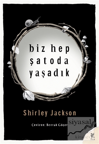Biz Hep Şatoda Yaşadık Shirley Jackson