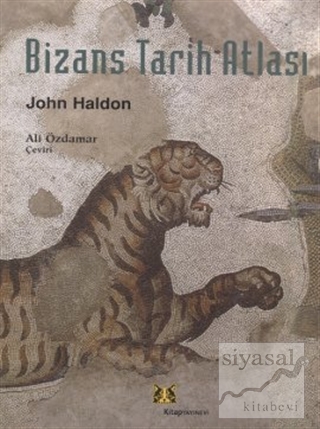 Bizans Tarih Atlası (Ciltli) John Haldon