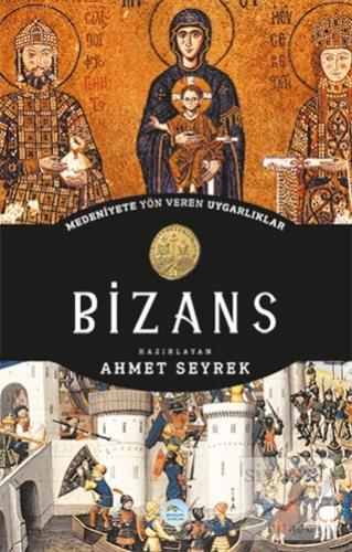 Bizans Ahmet Seyrek
