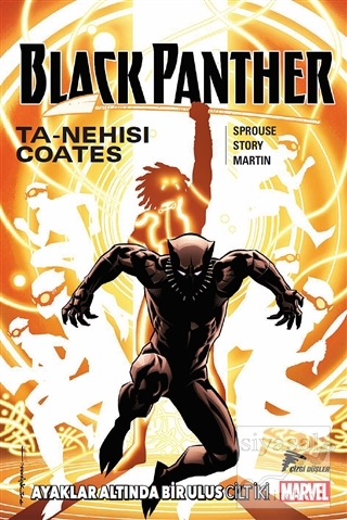 Black Panther Cilt 2: Ayaklar Altında Bir Ulus Ta-Nehisi Coates